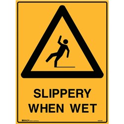 Brady Warning Sign Slippery When Wet 450W x 600mmH Metal Yellow And Black